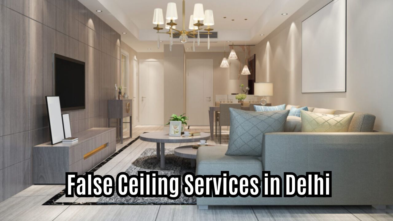  False Ceiling Services in Delhi