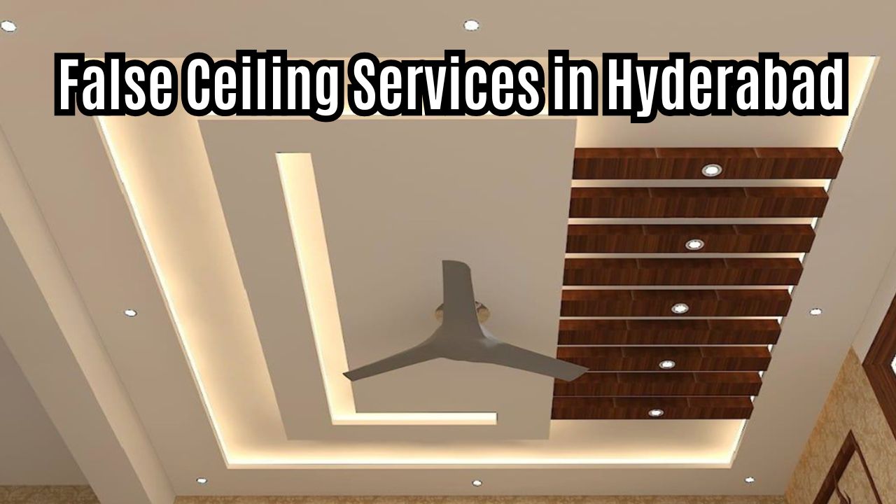  False Ceiling Services in Hyderabad