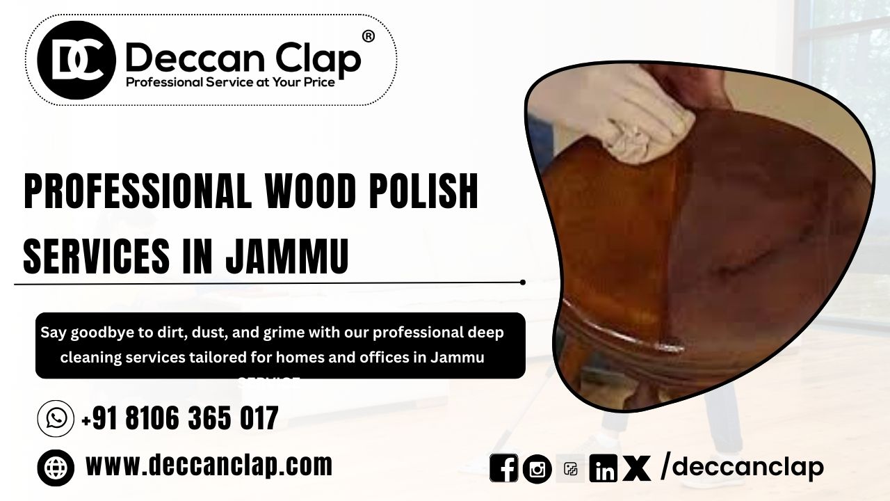  professional Wood polish Services in Jammu