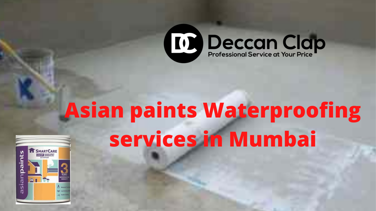 Asian Paints Waterproofing Services in Mumbai