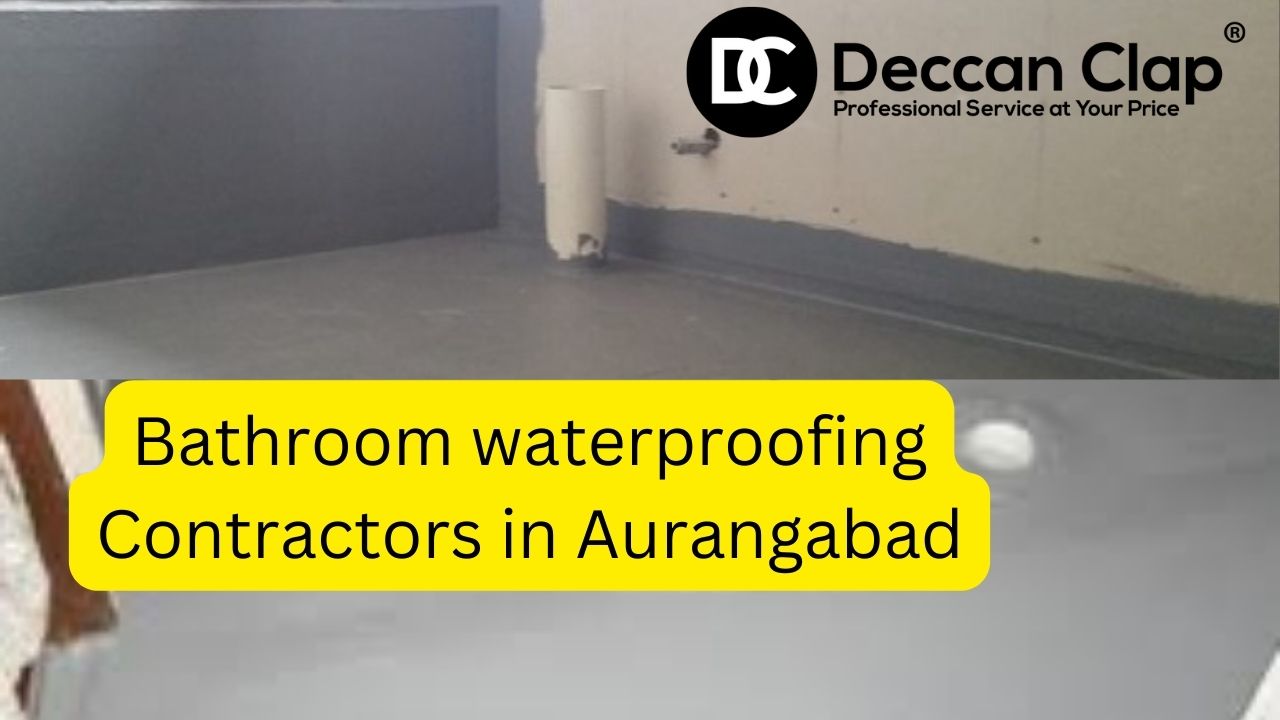 Bathroom waterproofing Contractors in Aurangabad