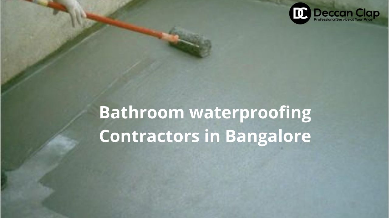 Bathroom waterproofing Contractors in Bangalore