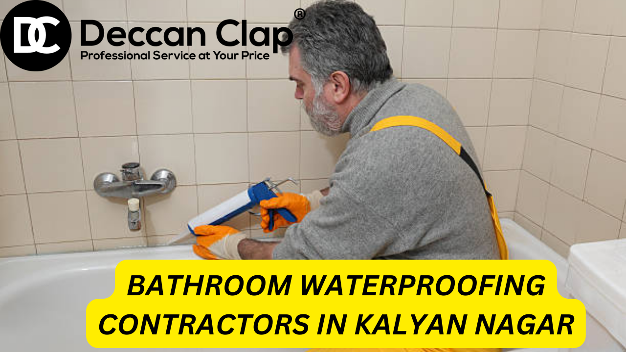 Bathroom Waterproofing Contractors in Kalyan Nagar Bangalore