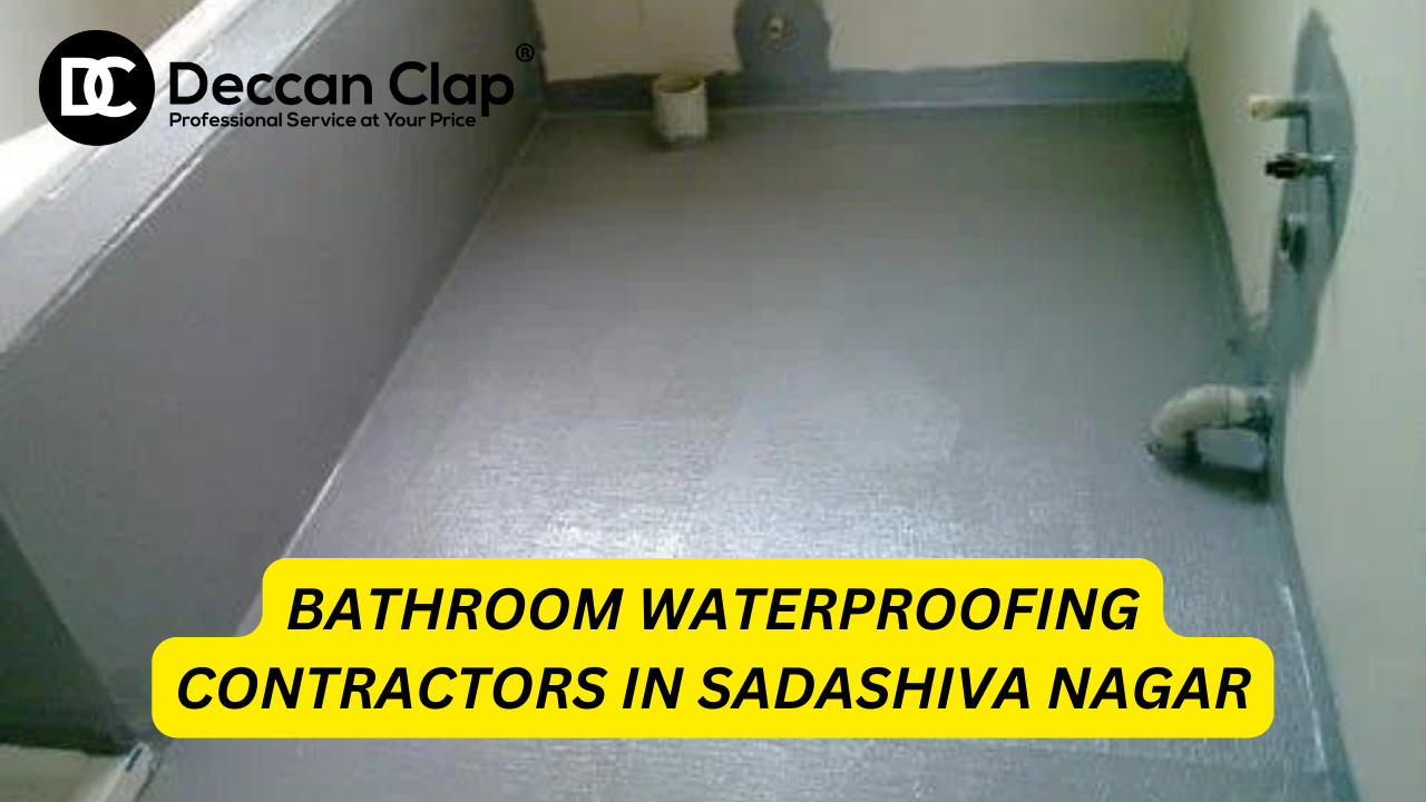Bathroom Waterproofing Contractors in Sadashiva Nagar, Bangalore