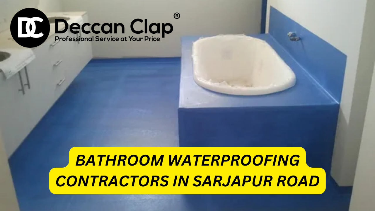 Bathroom Waterproofing Contractors in Sarjapur Road Bangalore 