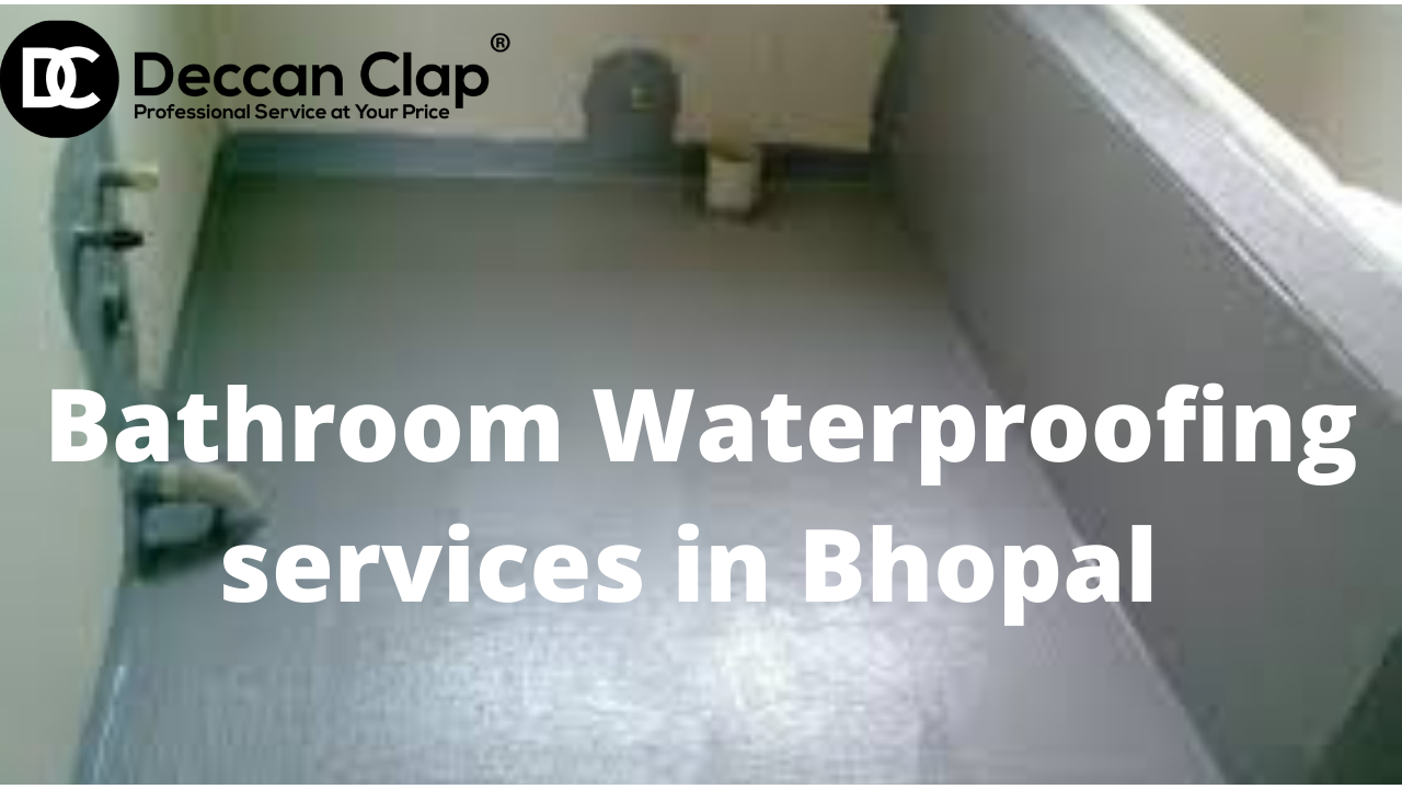 Bathroom Waterproofing services in Bhopal