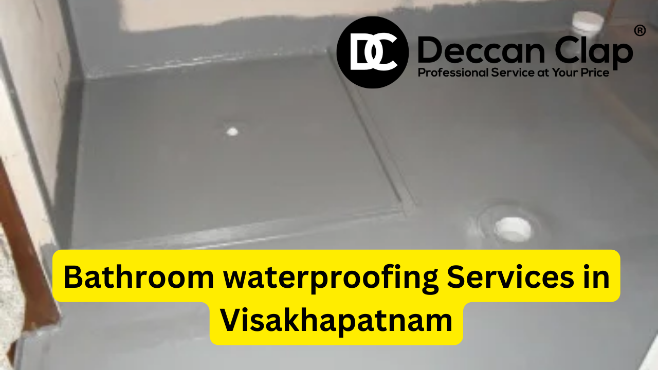 Bathroom waterproofing Services in Visakhapatnam