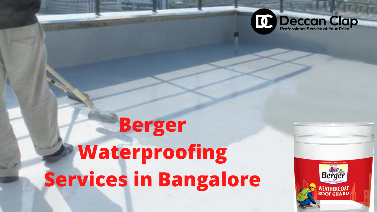 Berger Waterproofing Services in Bangalore