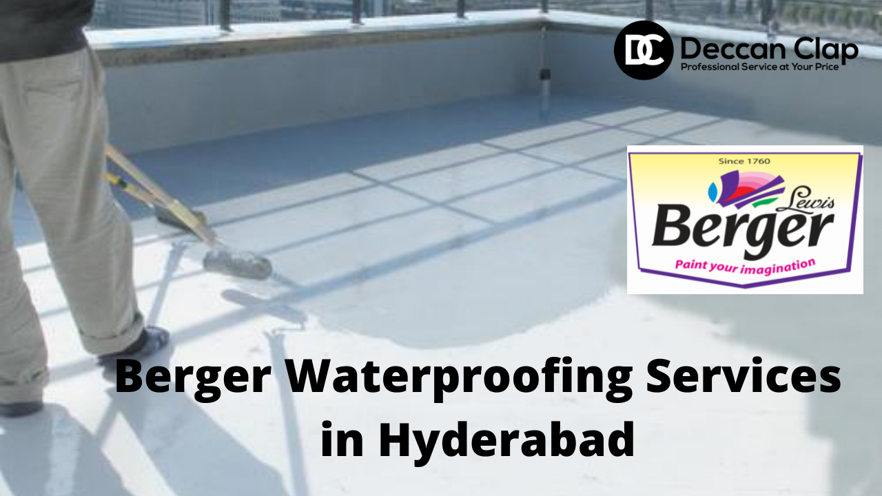 Berger Waterproofing Services in Hyderabad