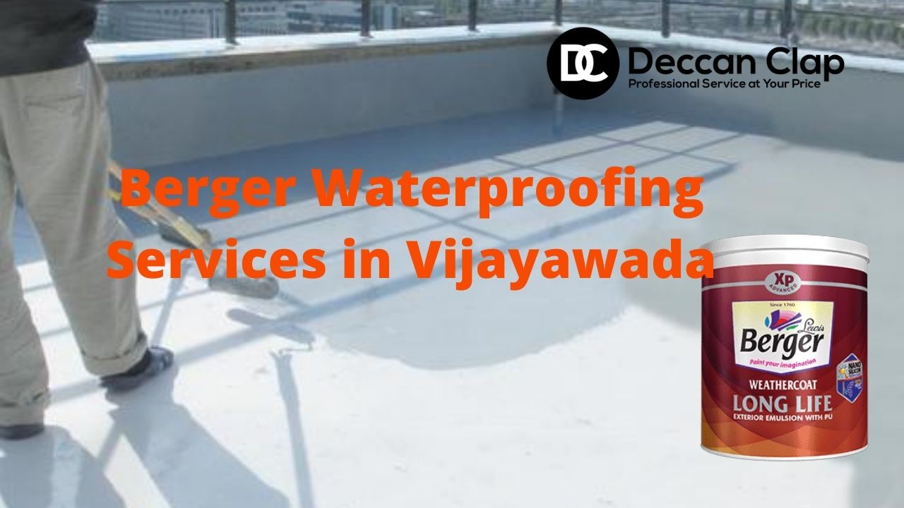 Berger Waterproofing Services in Vijayawada