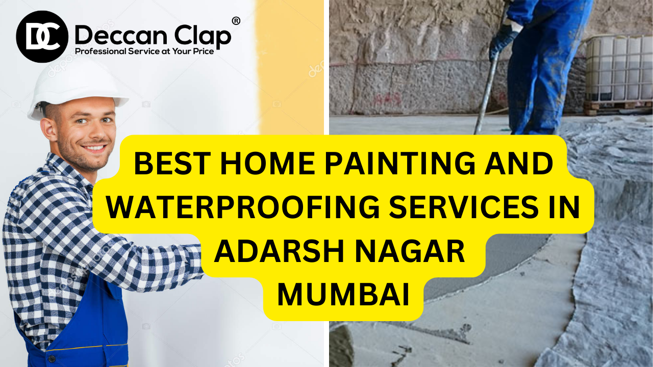 Best Home painting and waterproofing services in Adarsh Nagar