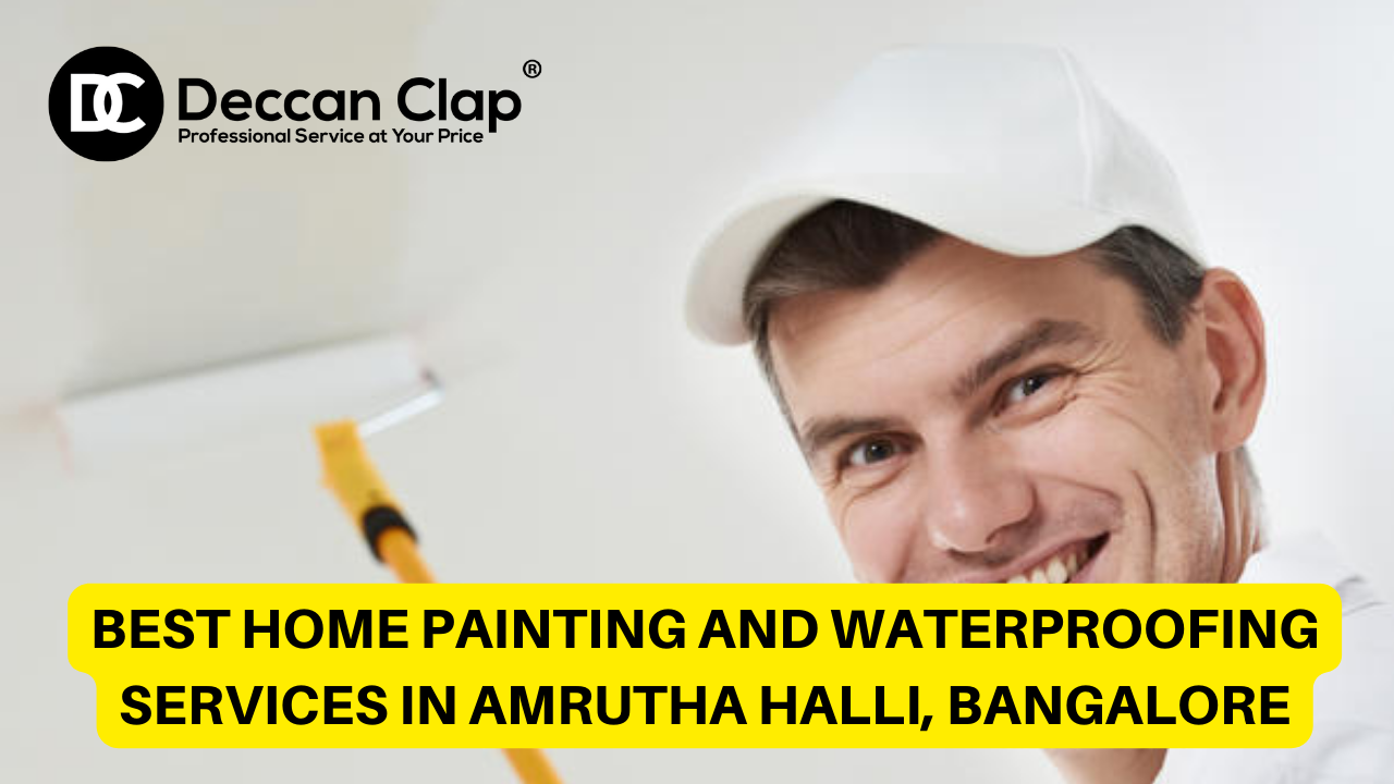 Best Home Painting and Waterproofing Services in Amrutha Halli, Bangalore