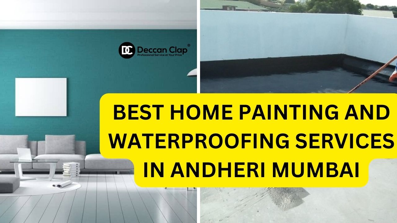 Best Home painting and waterproofing services in Andheri