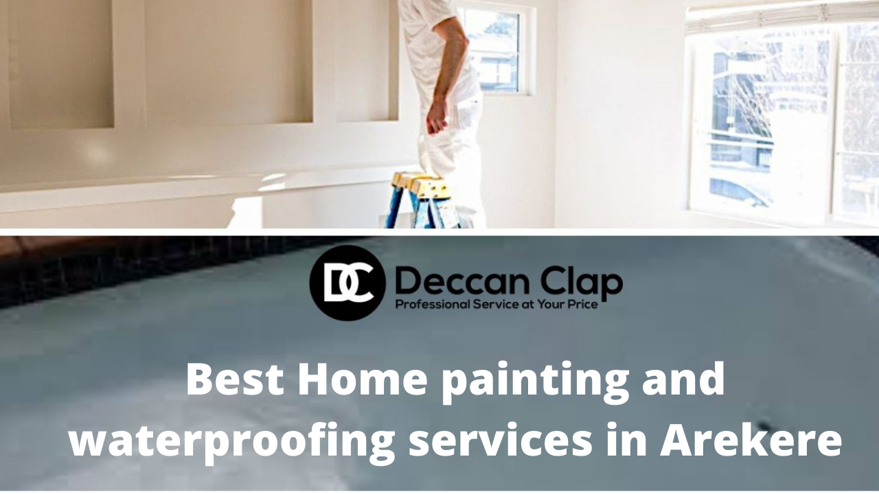 Best Home painting and waterproofing services in Arekere