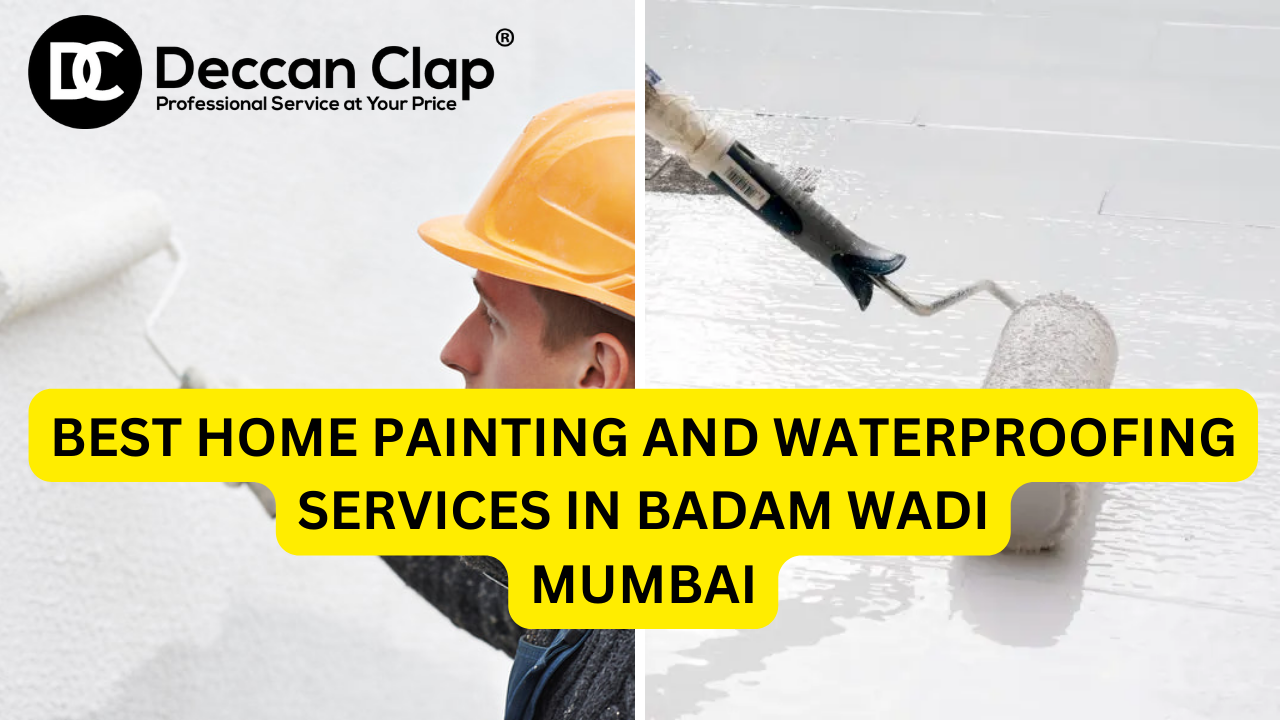 Best Home Painting and Waterproofing Services in Badam Wadi