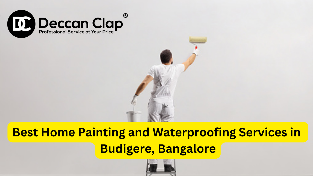 Best Home Painting and Waterproofing Services in Bagaluru, Bangalore