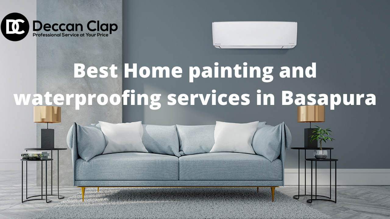 Best Home painting and waterproofing services in Basapura