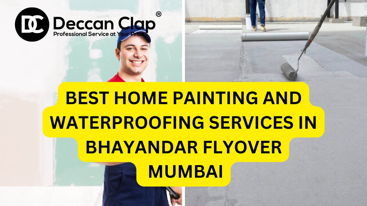 Best Home Painting and Waterproofing Services in Bhayandar Khadi