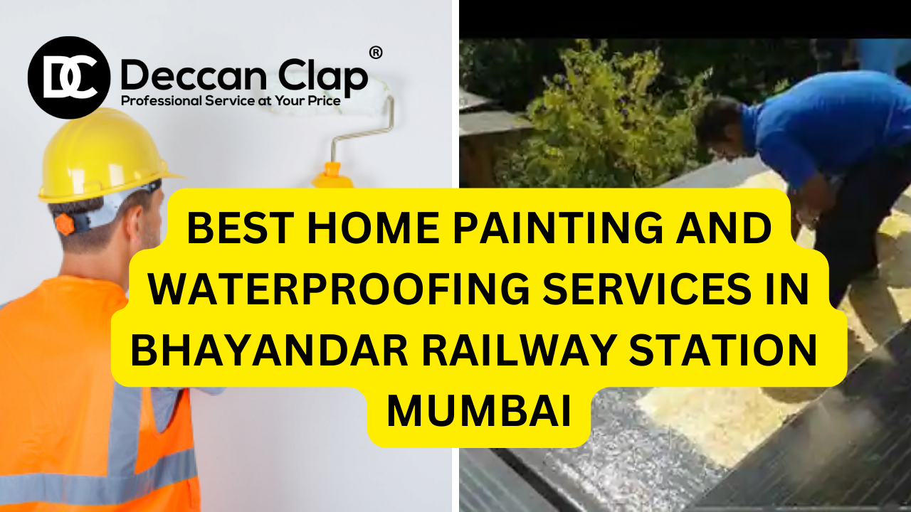 Best Home Painting and Waterproofing Services in Bhayandar Railway Station
