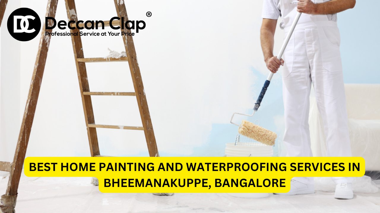 Best Home Painting and Waterproofing Services in Bheemanakuppe, Bangalore