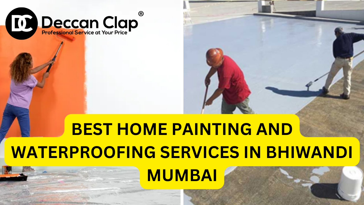 Best Home Painting and Waterproofing Services in Bhiwandi