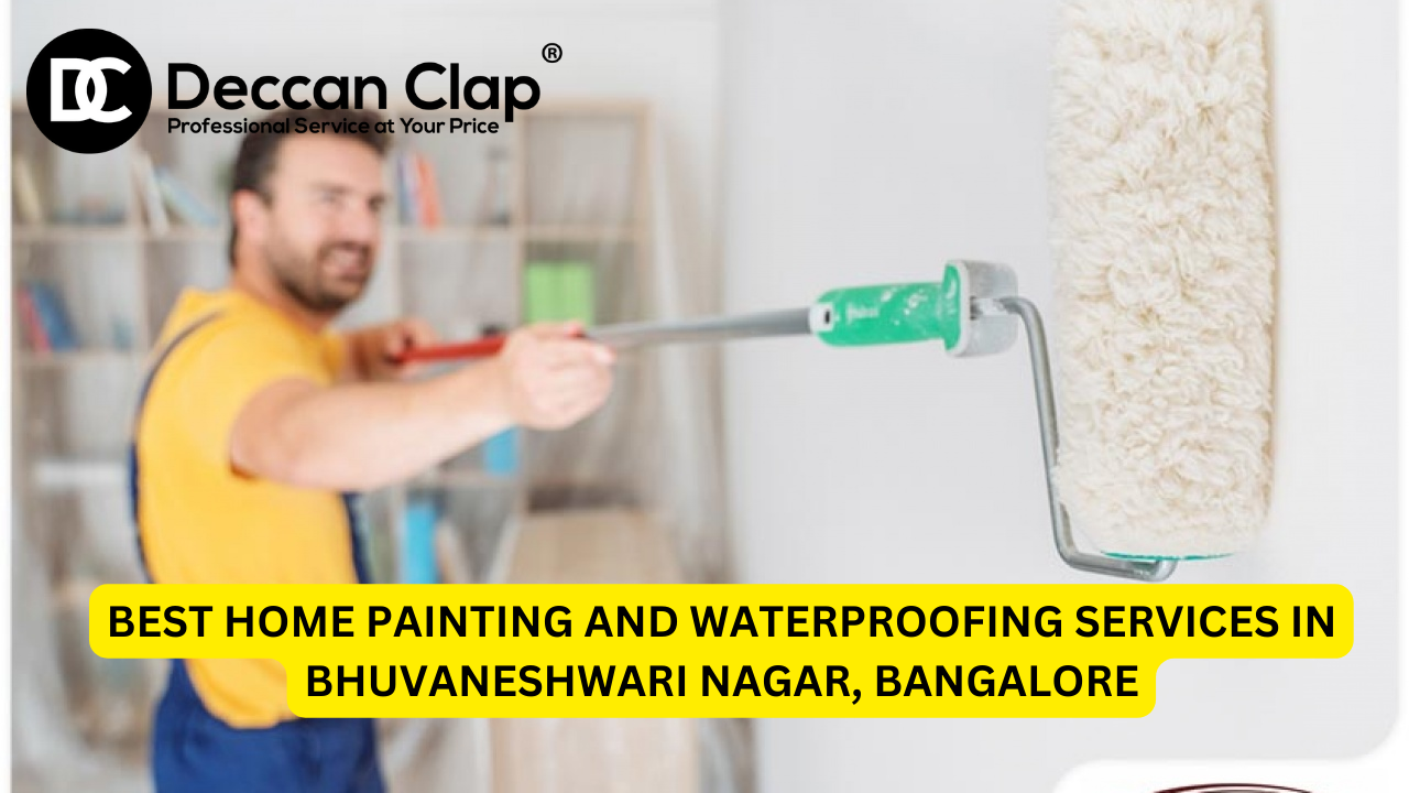 Best Home Painting and Waterproofing Services in Bhuvaneshwari Nagar, Bangalore