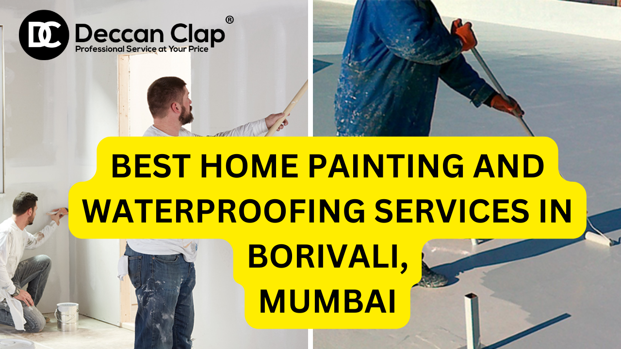 Best Home Painting and Waterproofing Services in Borivali