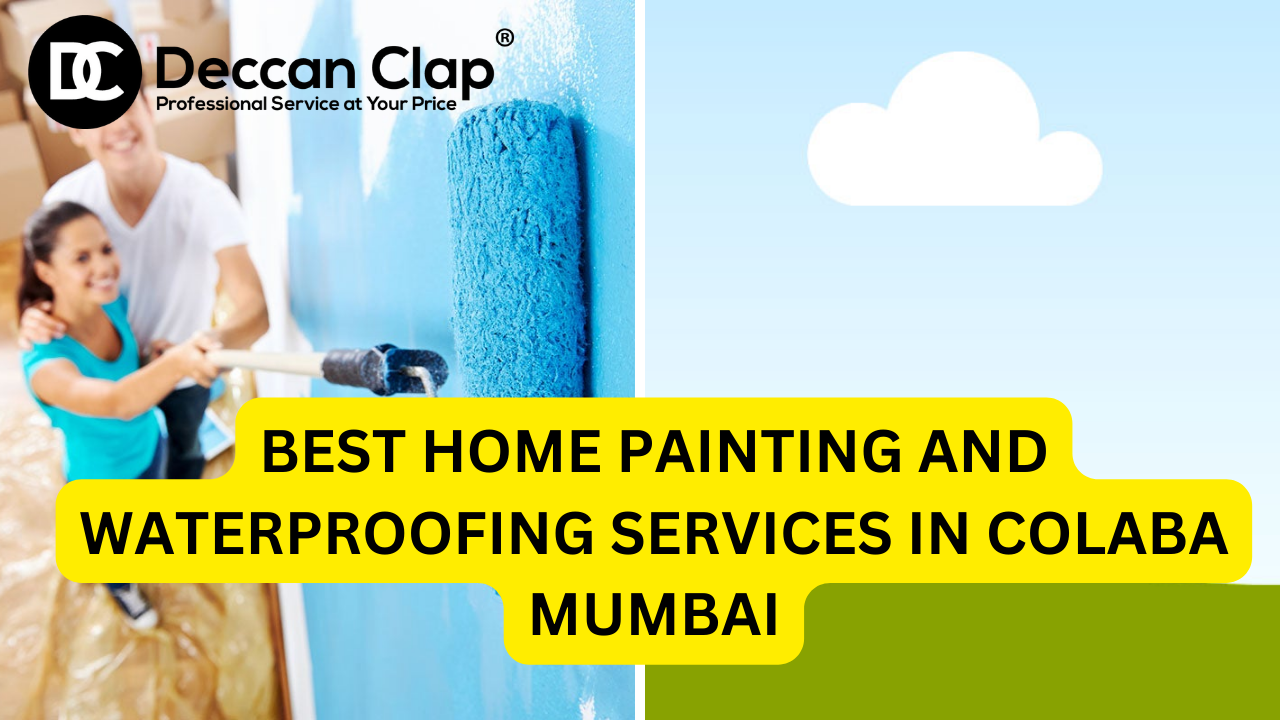Best Home Painting and Waterproofing Services in Colaba