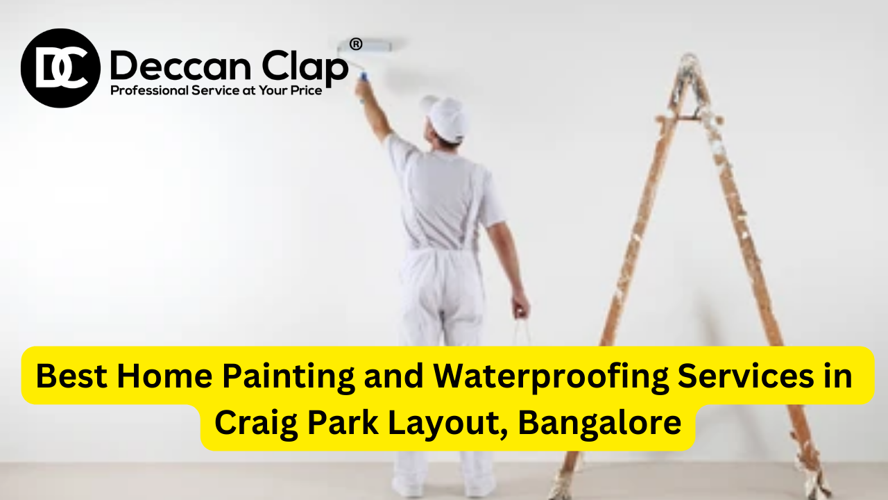 Best Home Painting and Waterproofing Services in Craig Park Layout, Bangalore