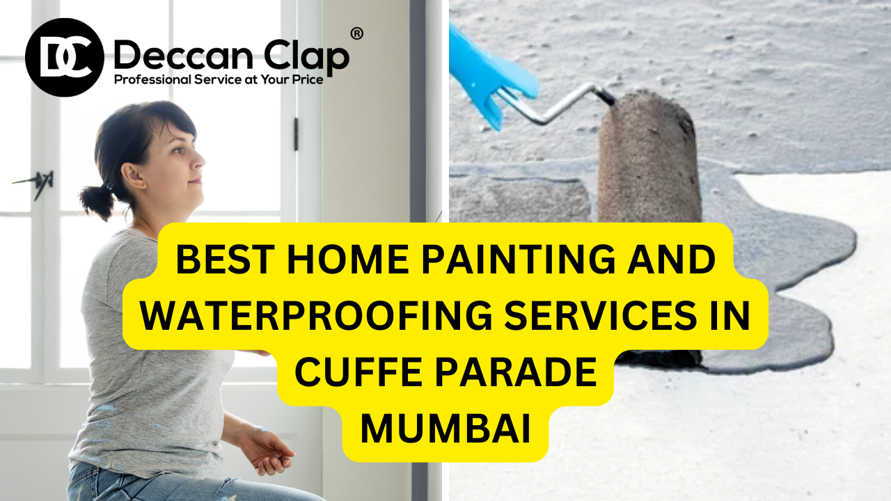 Best Home Painting and Waterproofing Services in Cuffe Parade