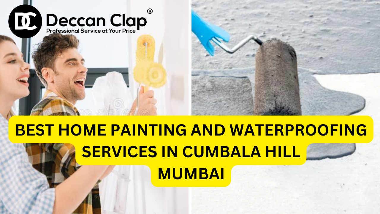 Best Home Painting and Waterproofing Services in Cumbala Hill