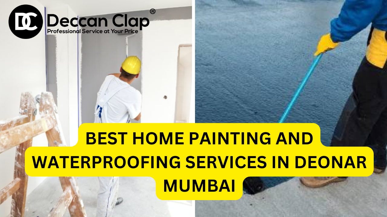Best Home Painting and Waterproofing Services in Deonar