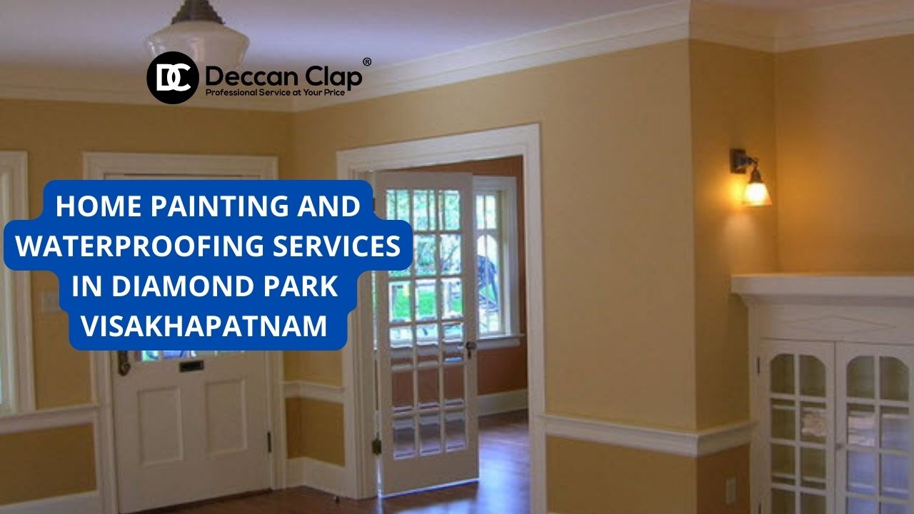 Best Home painting and waterproofing services in Diamond Park, Visakhapatnam