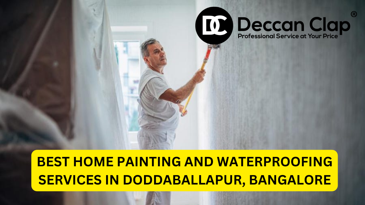 Best Home Painting and Waterproofing Services in Doddaballapur, Bangalore