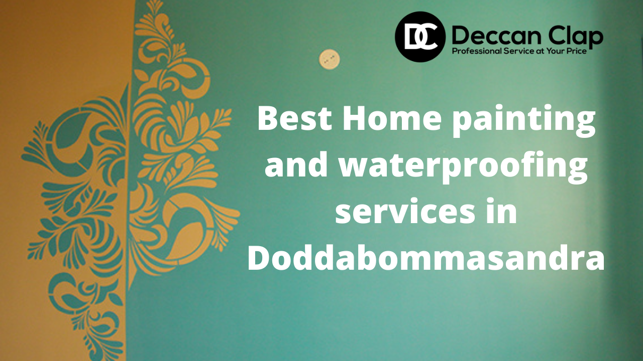Best Home painting and waterproofing services in Doddabommasandra