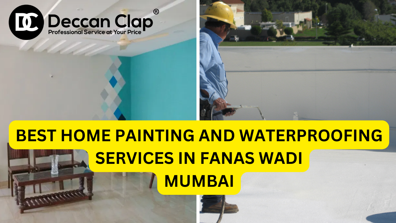 Best Home Painting and Waterproofing Services in Fanas Wadi