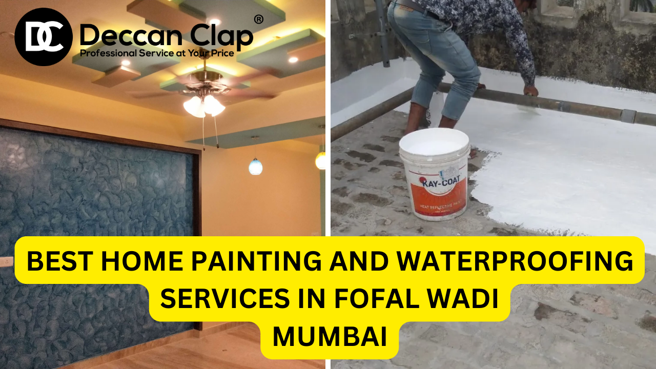 Best Home Painting and Waterproofing Services in Fofal Wadi