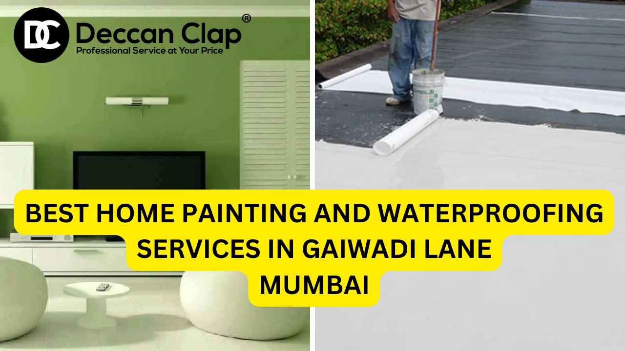 Best Home Painting and Waterproofing Services in Gaiwadi Lane