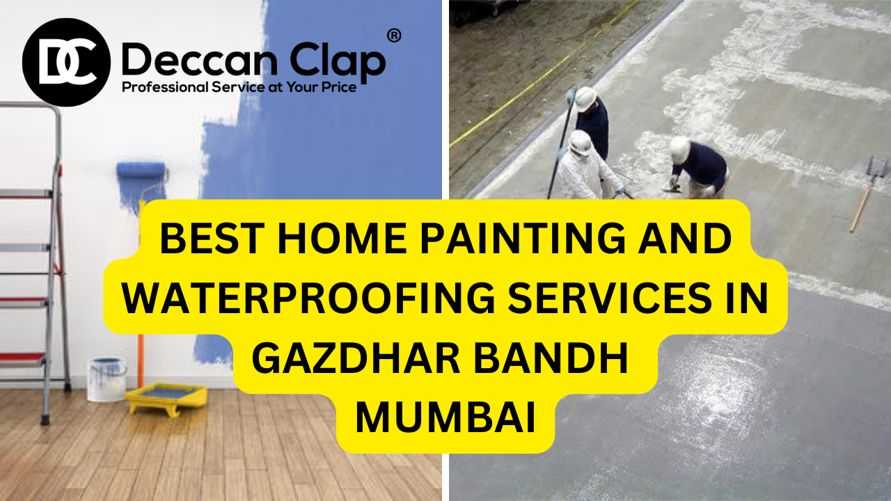 Best Home Painting and Waterproofing Services in Gazdhar Bandh