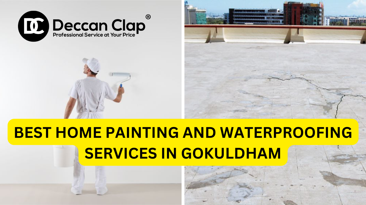 Best Home painting and waterproofing services in Gokuldham