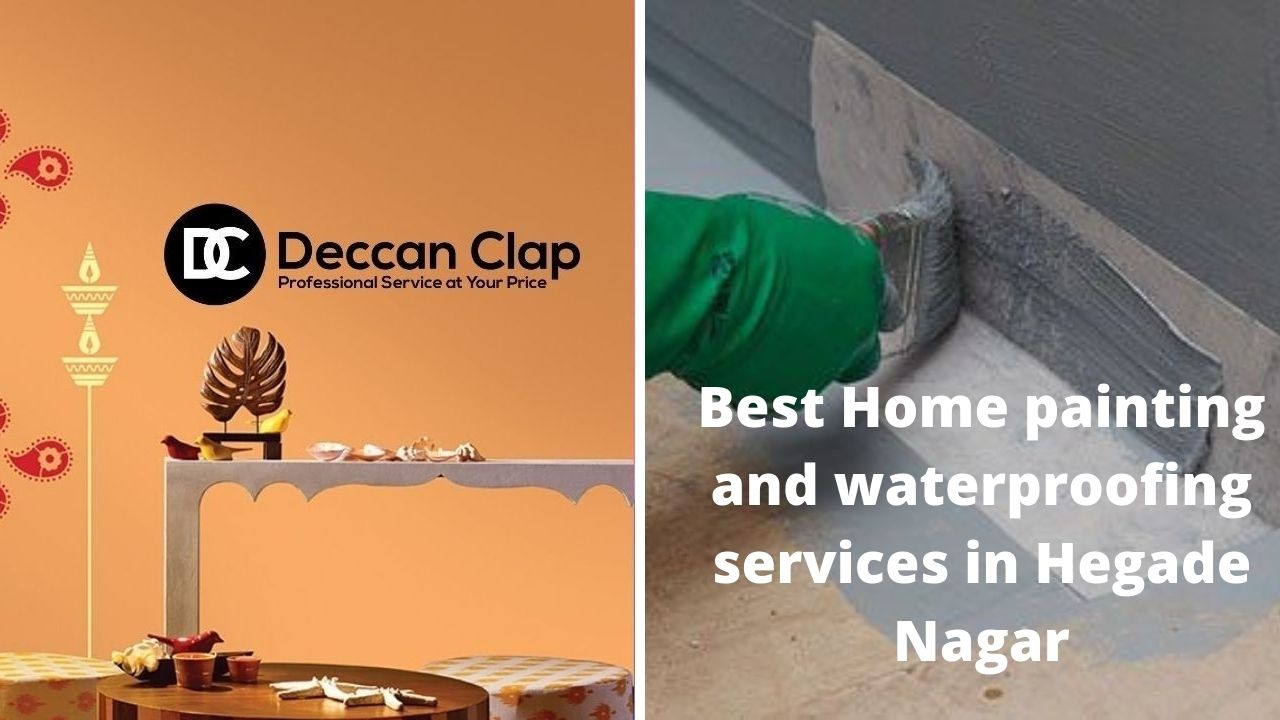 Best Home painting and waterproofing services in Hegade Nagar