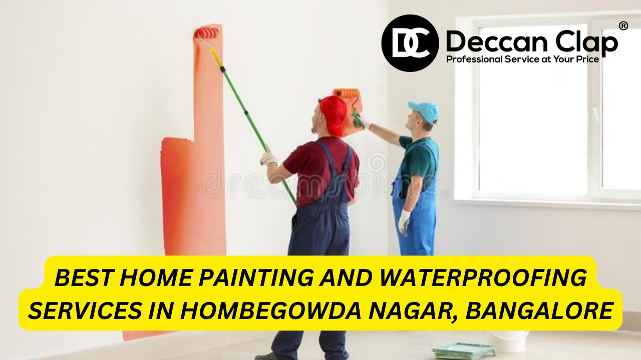 Best Home Painting and Waterproofing Services in Hombegowda Nagar, Bangalore