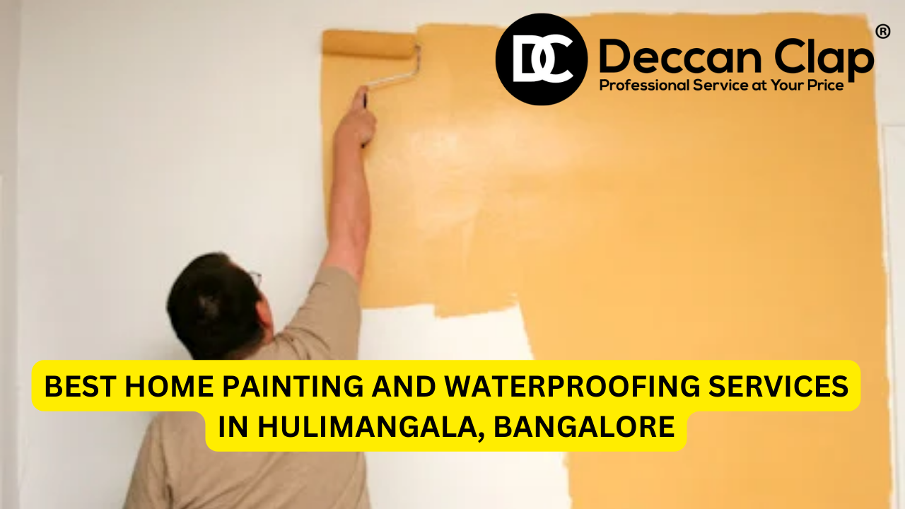 Best Home Painting and Waterproofing Services in Hulimangala, Bangalore