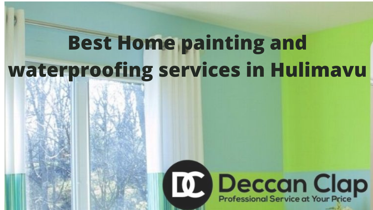 Best Home painting and waterproofing services in Hulimavu