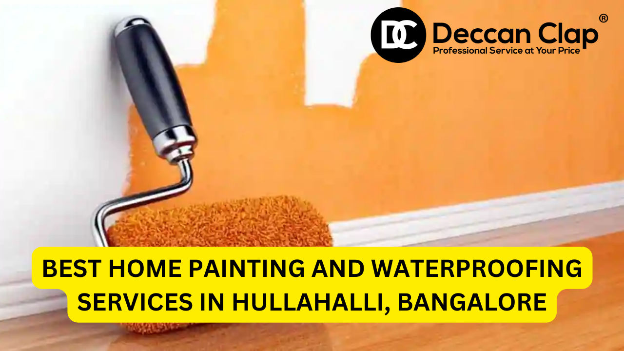 Best Home Painting and Waterproofing Services in Hullahalli, Bangalore
