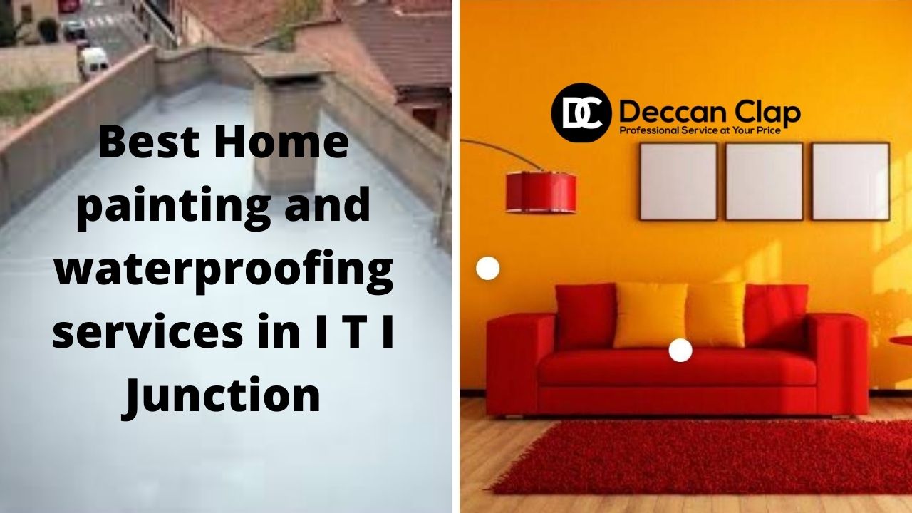 Best Home painting and waterproofing services in ITI Junction