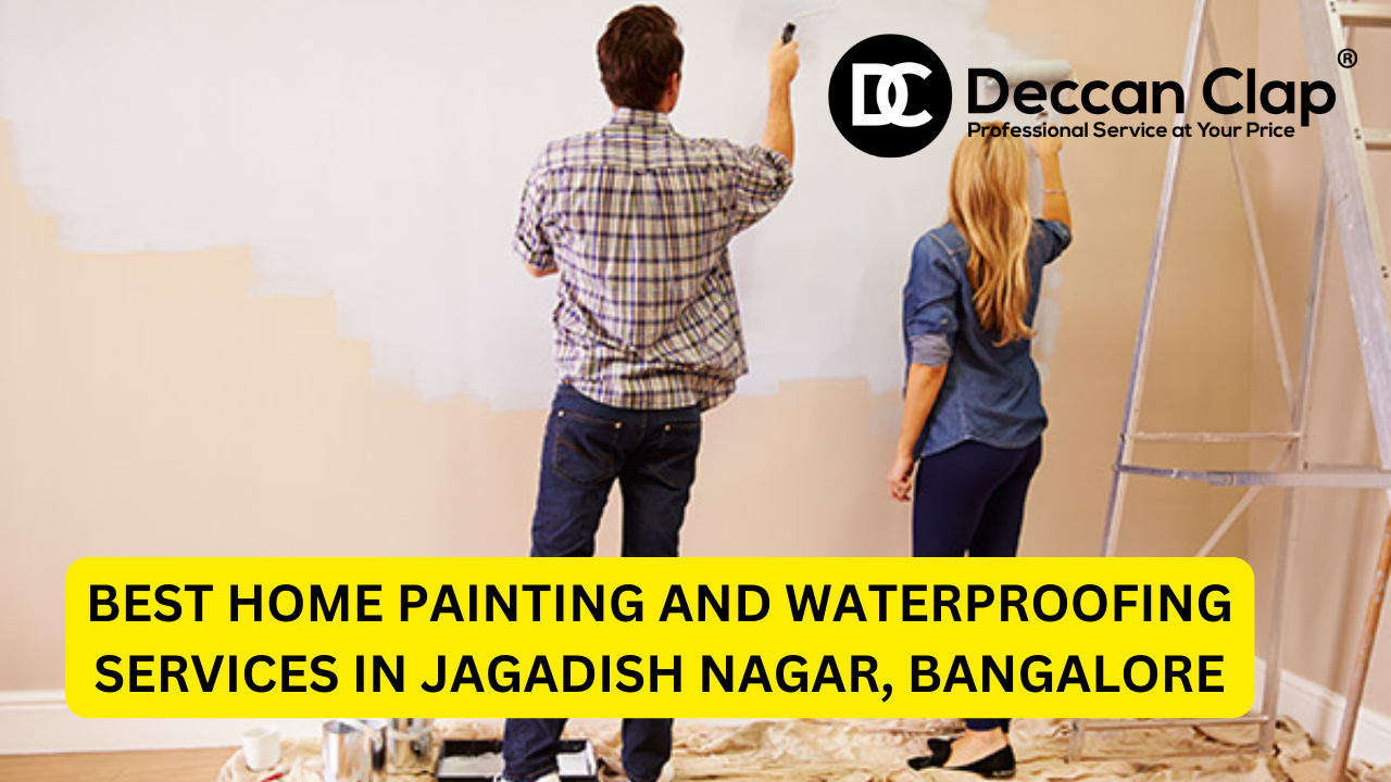 Best Home Painting and Waterproofing Services in Jagadish Nagar, Bangalore