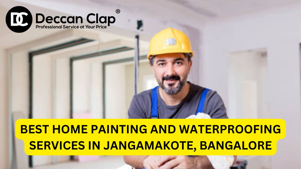 Best Home Painting and Waterproofing Services in Jangamakote, Bangalore