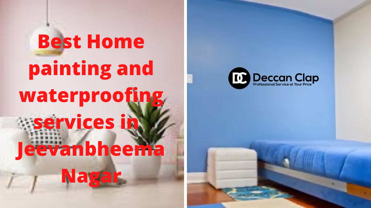 Best Home painting and waterproofing services in Jeevanbheema Nagar