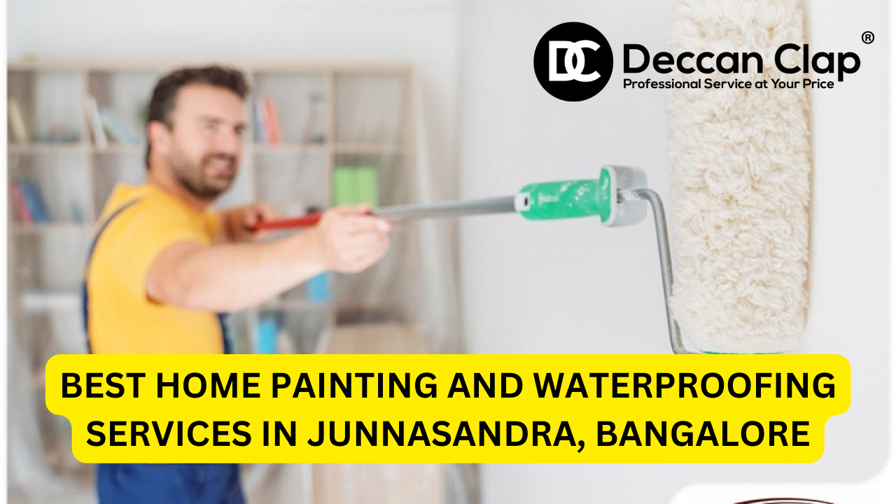 Best Home Painting and Waterproofing Services in Junnasandra, Bangalore